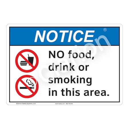Notice No Food Sign (F1126-)|Flexible Polyester 18" X 12" Self Adhesive Back|ANSI Signs|Sign for Manufacturing, Medical, Power Stations, Chemical Plant, Fuel Storage, Public Buildings